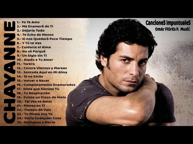 Chayanne - Mejores Canciones II MIX ROMANTICOS💕