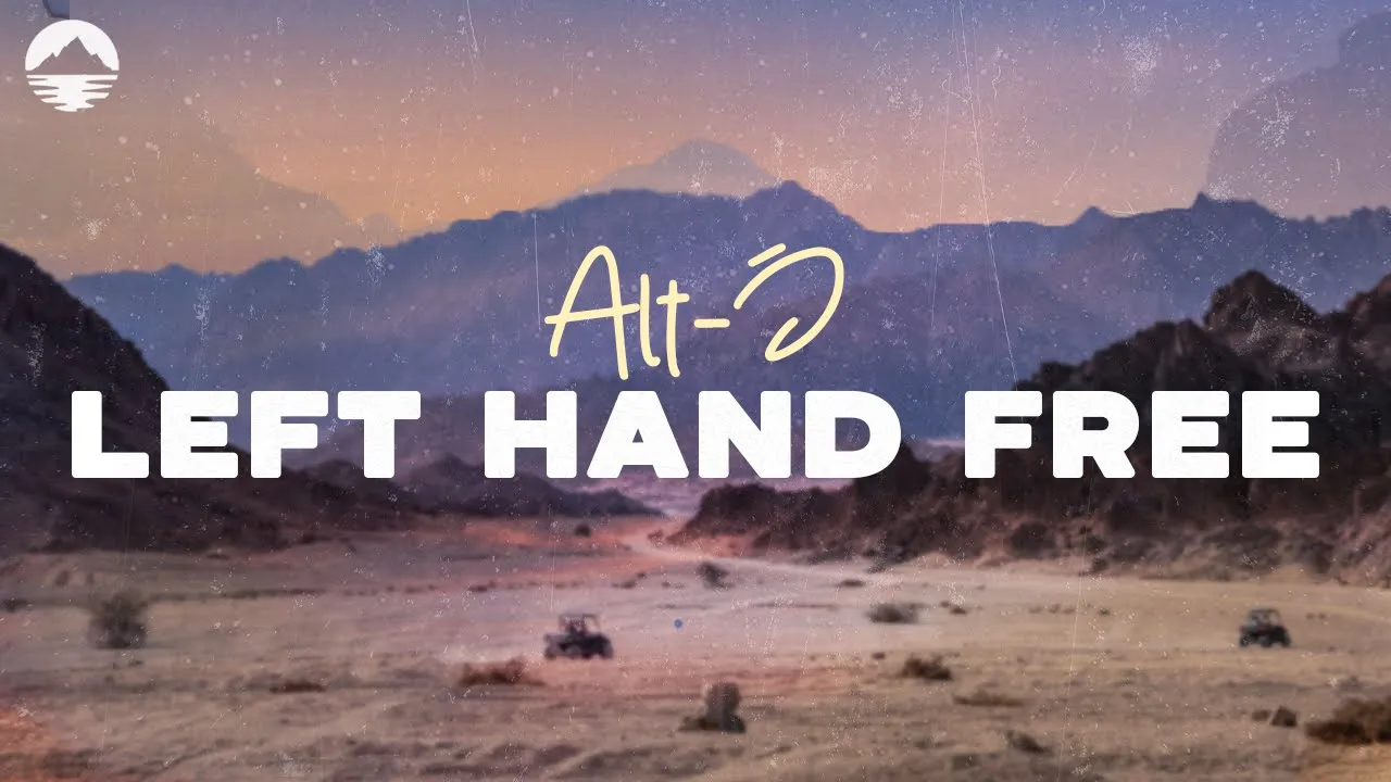 Alt-J - Left Hand Free | Lyrics background