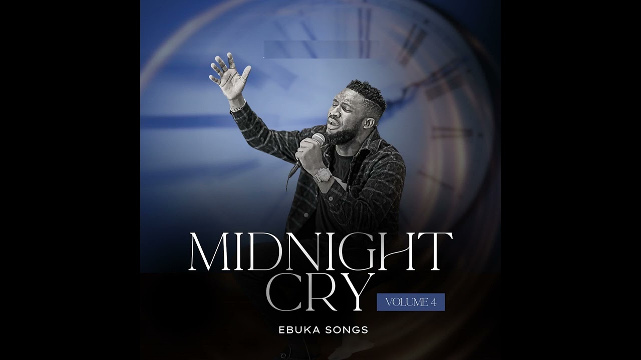 Must Pray Withπβπ Midnight Cry And Worship With Ebuka Songs