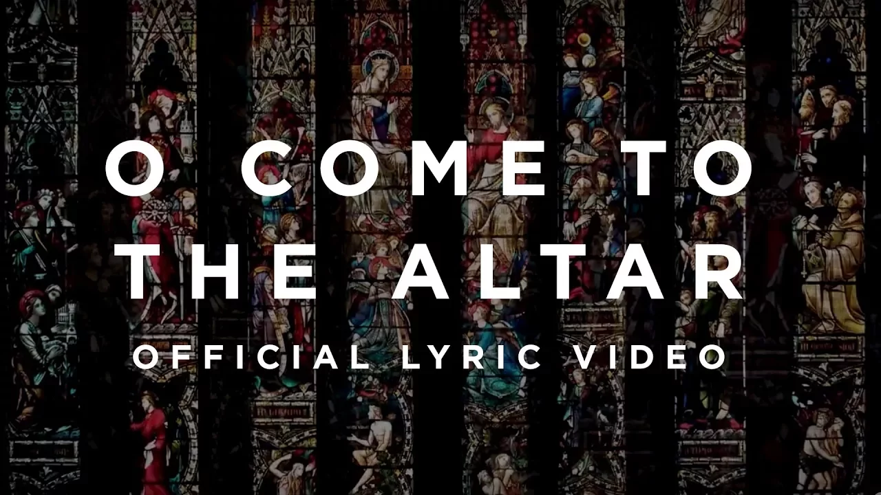 O Come To The Altar | Official Lyric Video | Elevation Worship background