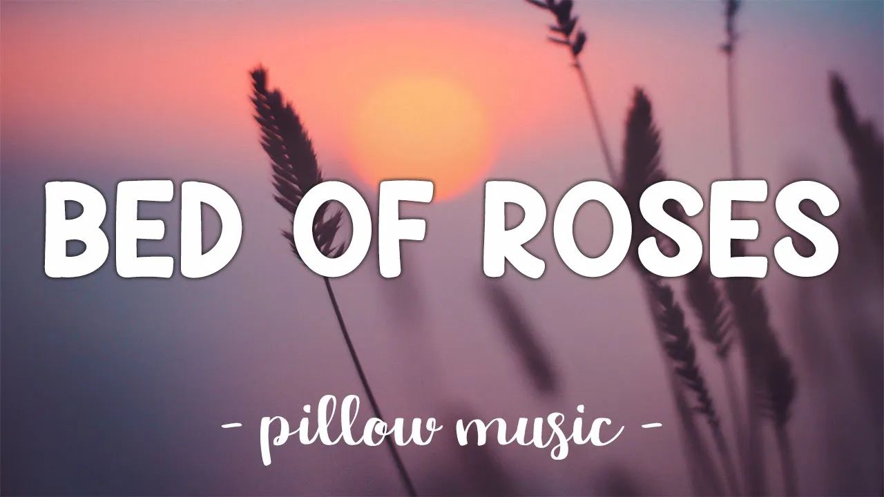 Bed Of Roses - Bon Jovi (Lyrics) 🎵 background