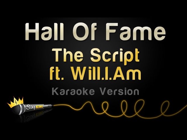 The Script ft. Will.I.Am - Hall Of Fame (Karaoke Version) background