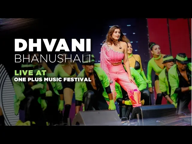 Dhvani Bhanushali Live At One Plus Music Festival | Opening Act For Katy Perry & Dua Lipa background