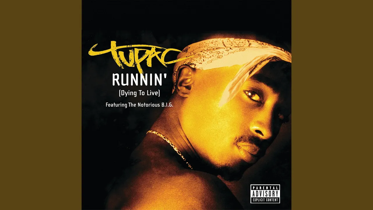 Runnin' (Dying To Live) background