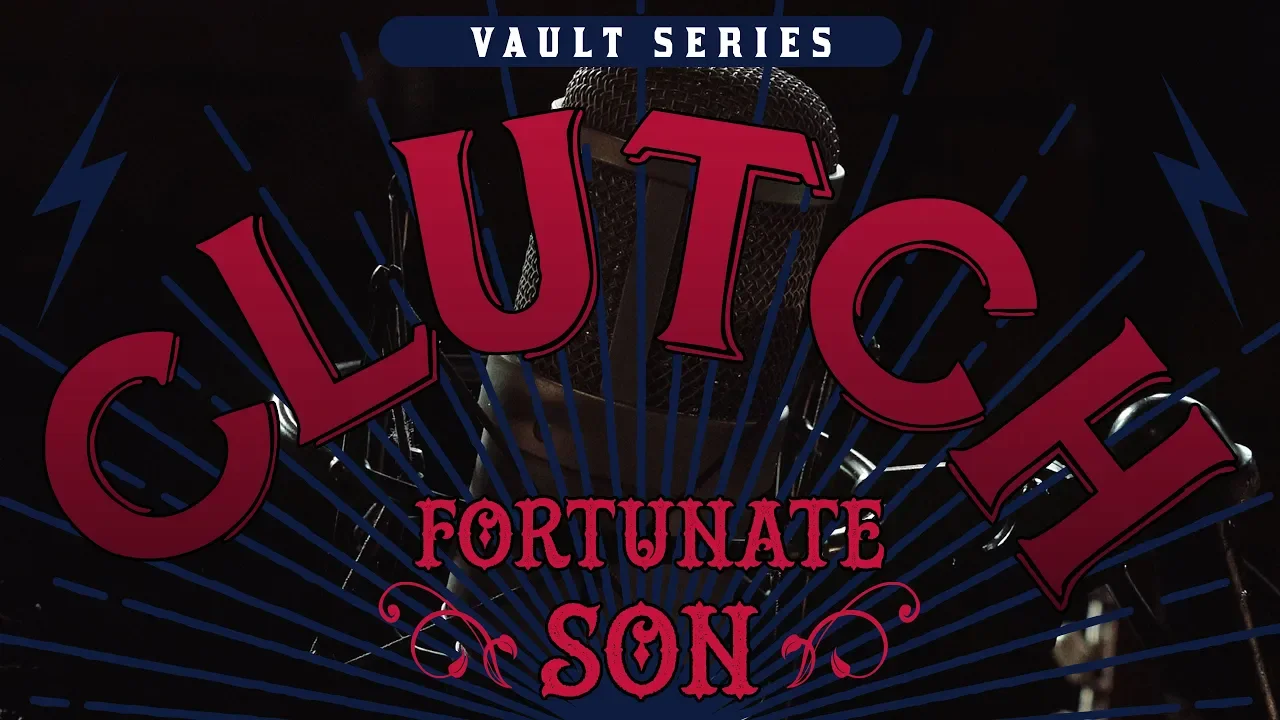 Clutch - Fortunate Son (Official Video) background