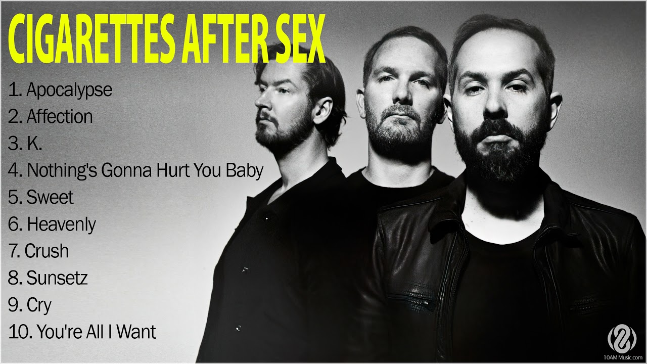 Cigarettes After Sex MIX - Greatest Hits - Best Cigarettes After Sex Songs & Playlist (2022) | Watch on Movi47