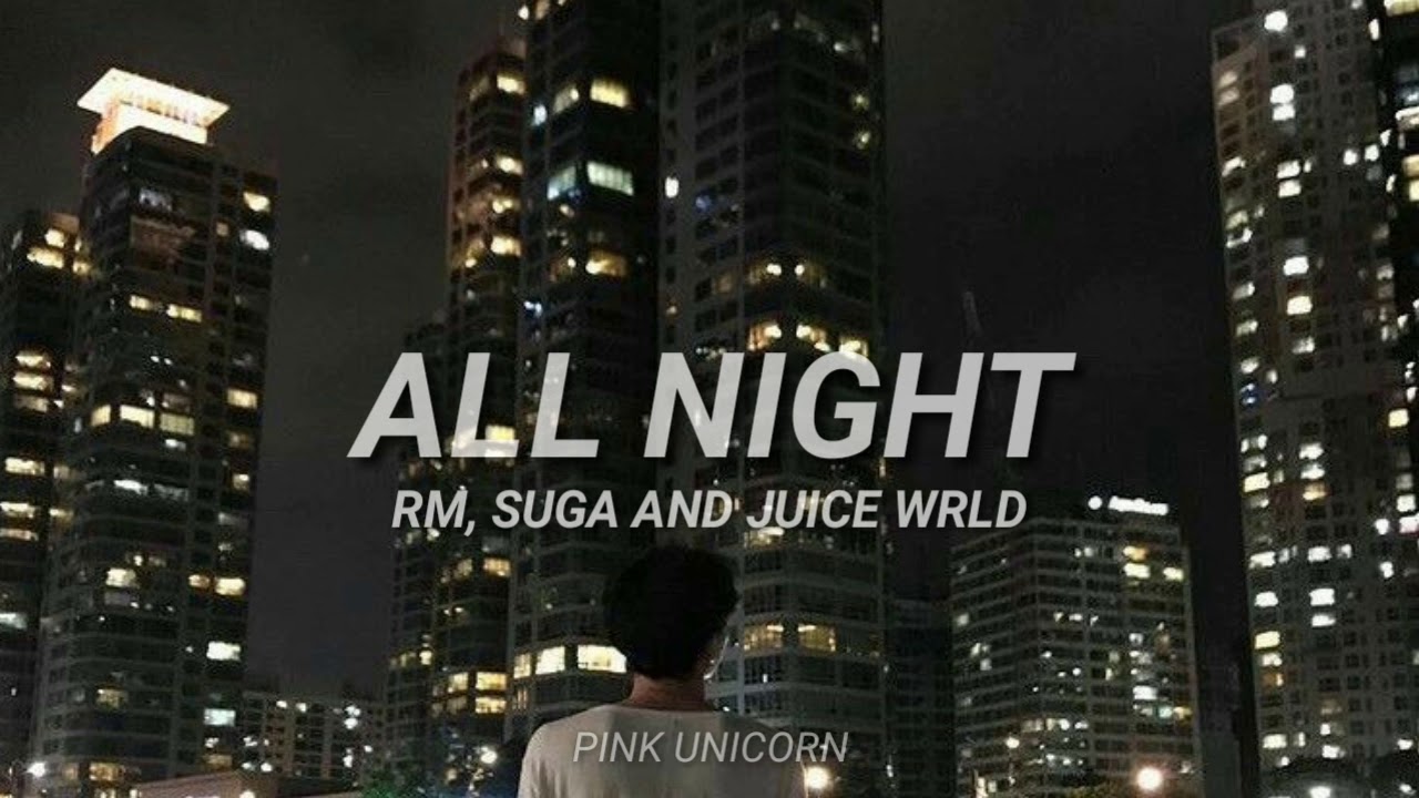 All Night (Traducida al español) (BTS WORLD OST) | BTS RM/SUGA/JUICE WRLD background