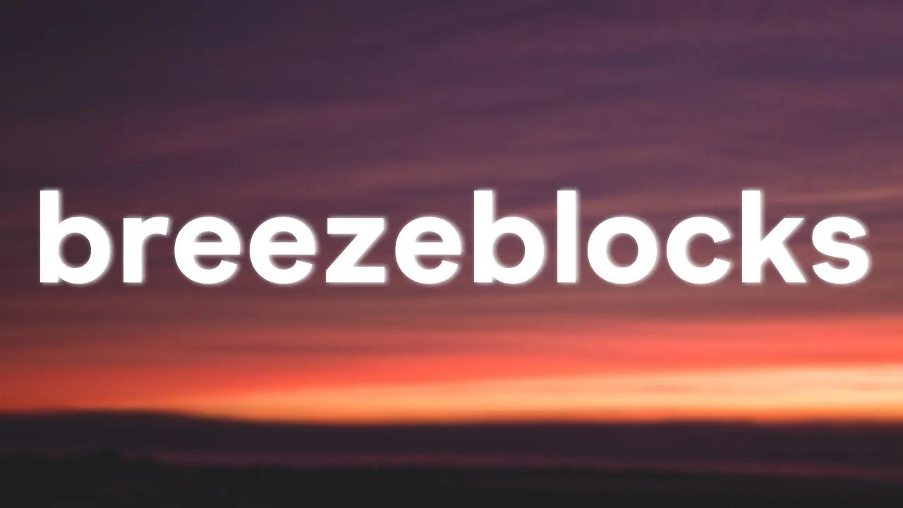 alt-J - Breezeblocks (Lyrics) background