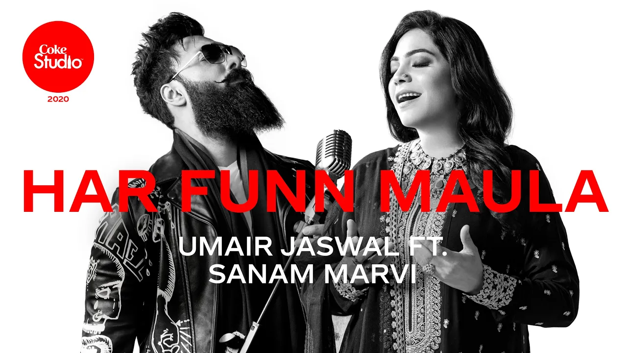 Coke Studio 2020 | Har Funn Maula | Umair Jaswal ft. Sanam Marvi background