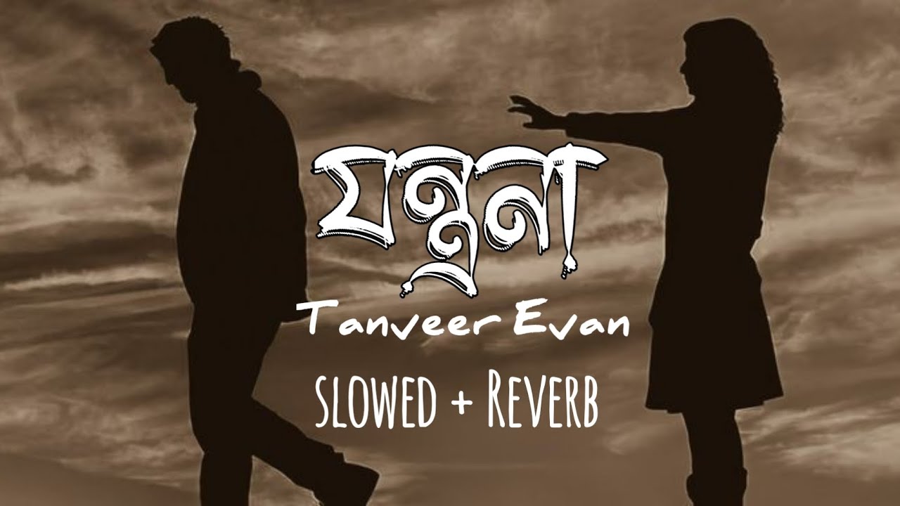 Jontrona (Slowed + Reverb) Tanveer Evan | piran khan | Duranta Relax official background