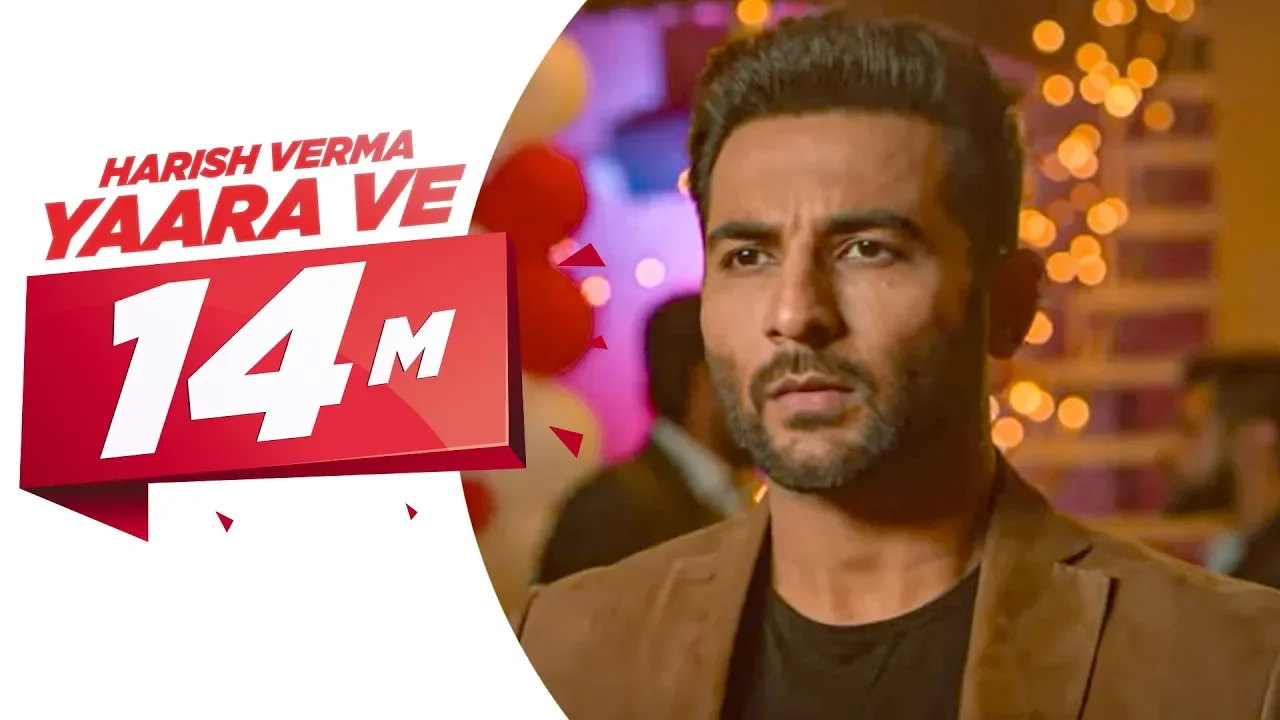 Yaar Ve (Official Video) | Harish Verma | Jaani | B Praak | Latest Punjabi Song 2017 | Speed Records background