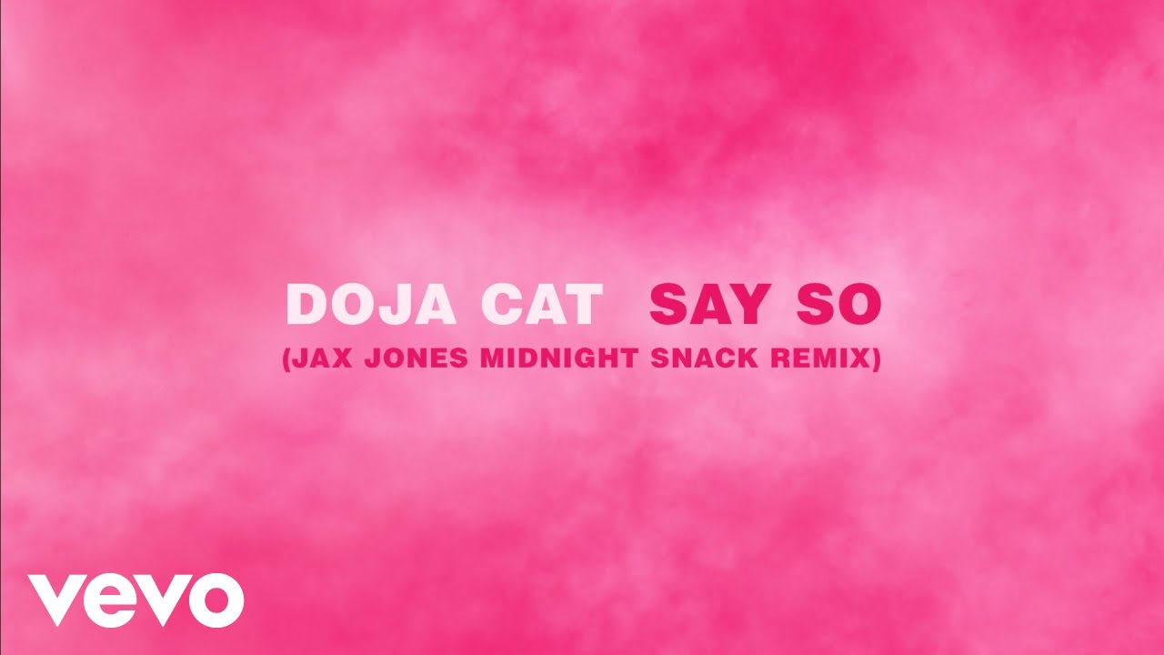 Doja Cat - Say So (Jax Jones Midnight Snack Remix) (Audio) background
