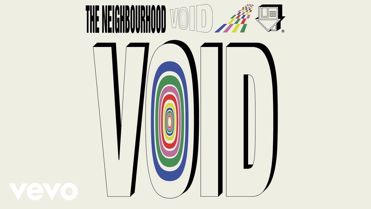 The Neighbourhood - Void (Official Audio) background