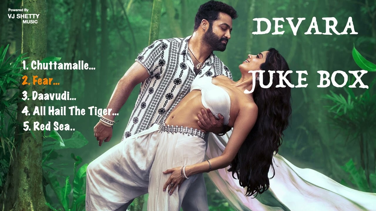 DEVARA JUKE BOX |  Chuttamalle | NTR | Janhvi Kapoor | Anirudh Ravichander | Shilpa Rao | 27 Sep
