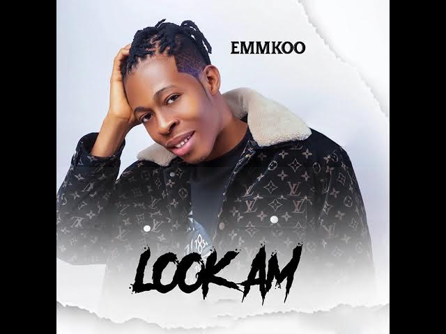 LOOK AM - EMMKOO (Official Audio) background