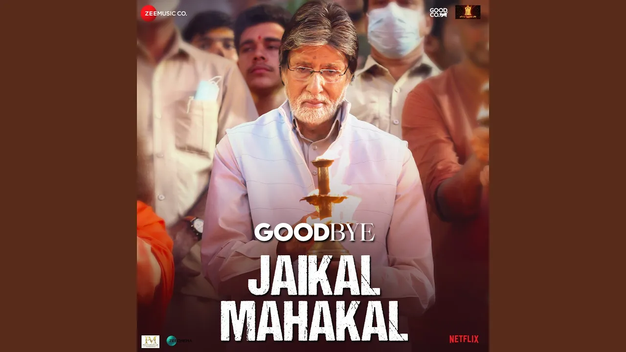 Jaikal Mahakal (From "Goodbye") backdrop