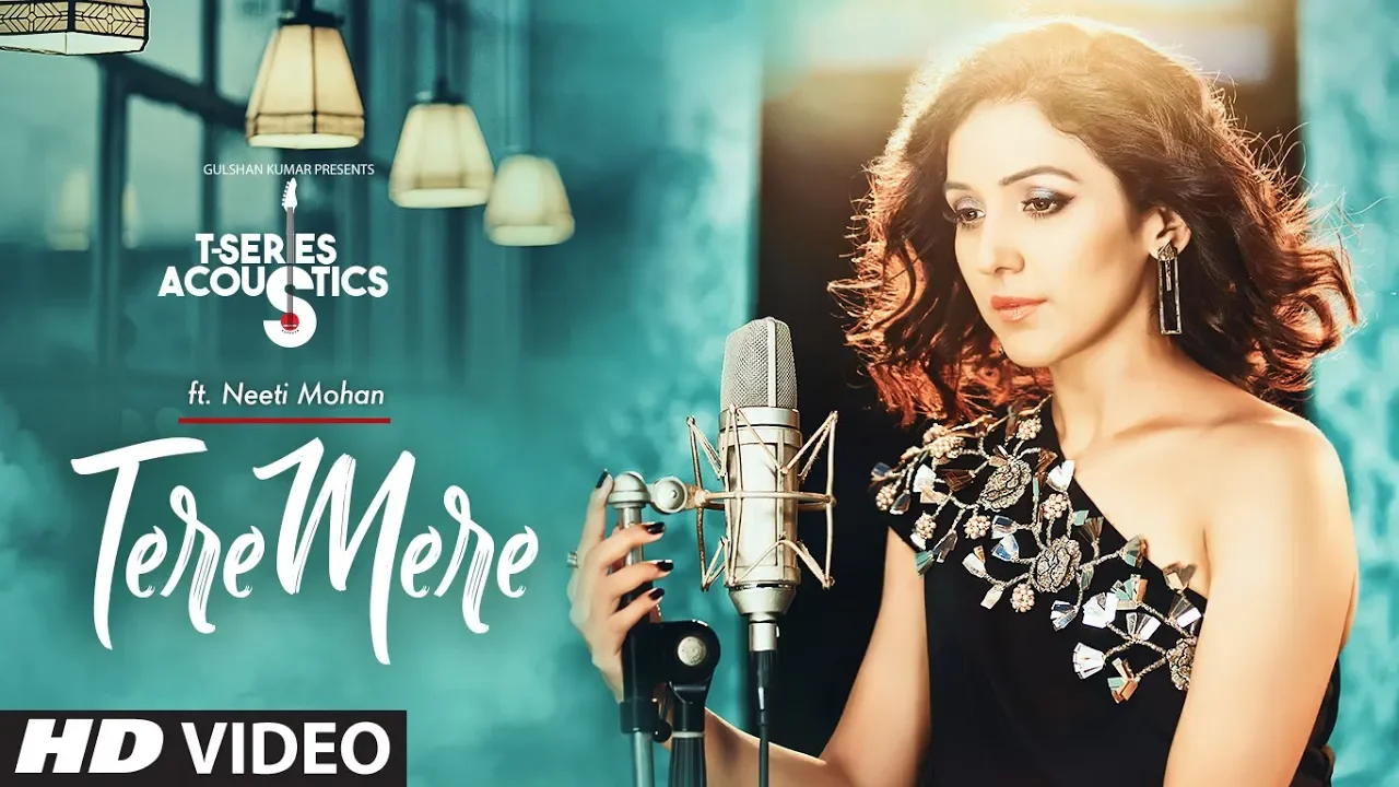 Tere Mere Song | T-Series Acoustics | NEETI MOHAN | Chef | Bollywood Songs background