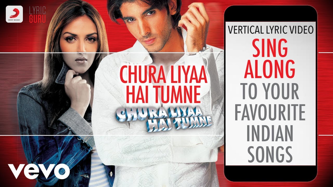 Chura Liyaa Hai Tumne - Official Bollywood Lyrics|Alka Yagnik|Shaan background