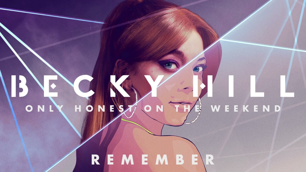 Becky Hill - Remember (Acoustic) | (Official Deluxe Album Audio) background