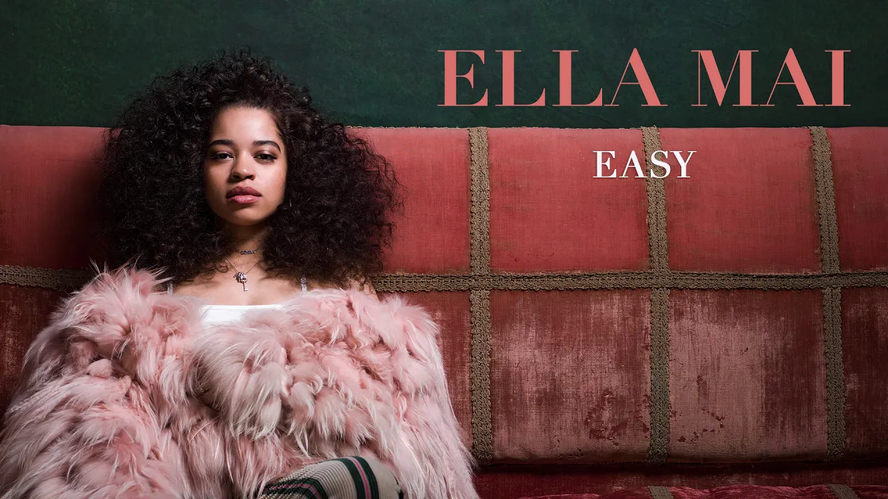 Ella Mai – Easy (Audio) background