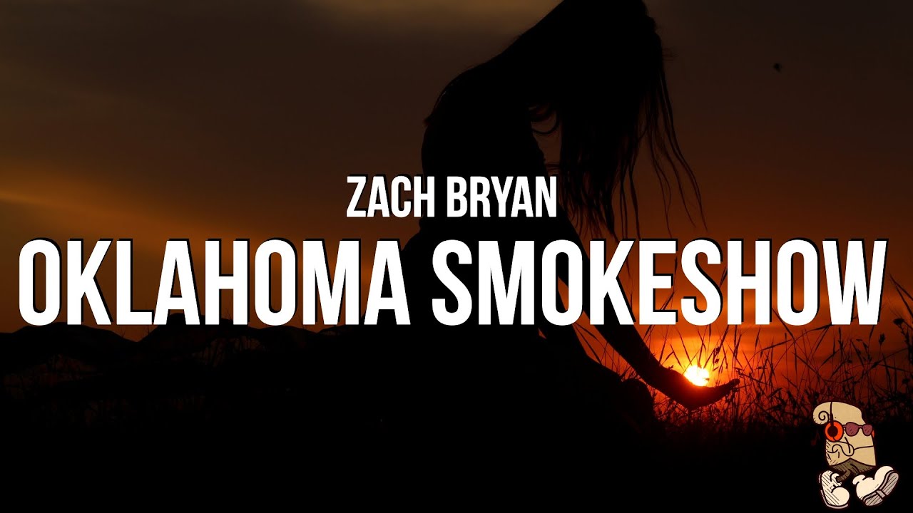 Zach Bryan - Oklahoma Smokeshow (Lyrics) background