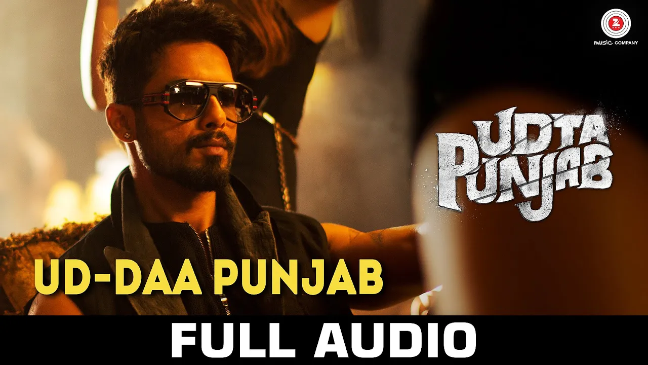 Ud-daa Punjab - Full Audio | Udta Punjab | Vishal Dadlani & Amit Trivedi | Shahid Kapoor background