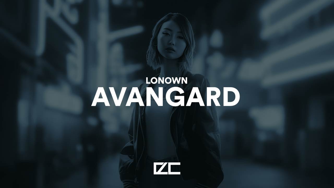 LONOWN - AVANGARD background