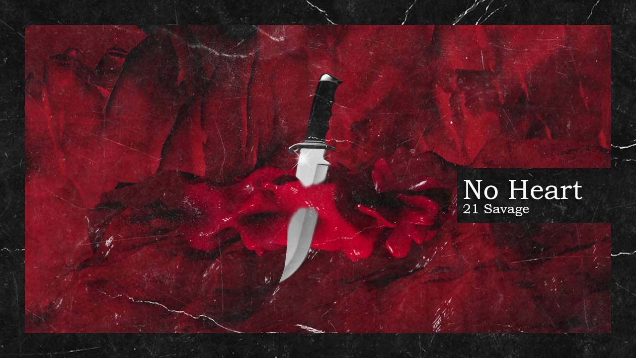 21 Savage & Metro Boomin - No Heart (Official Audio) background