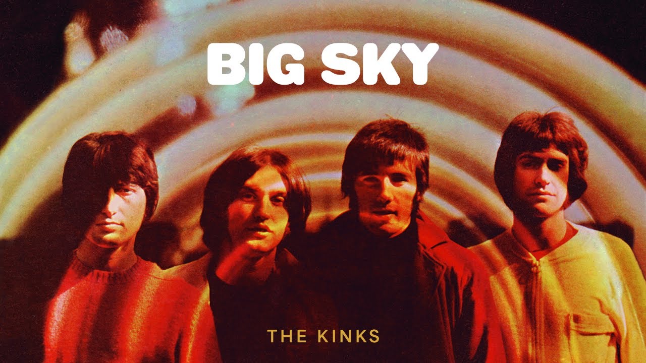 The Kinks - Big Sky (Official Audio) background