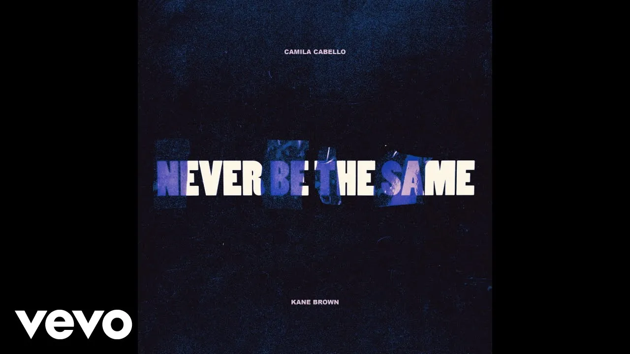 Camila Cabello - Never Be the Same (Audio) ft. Kane Brown background