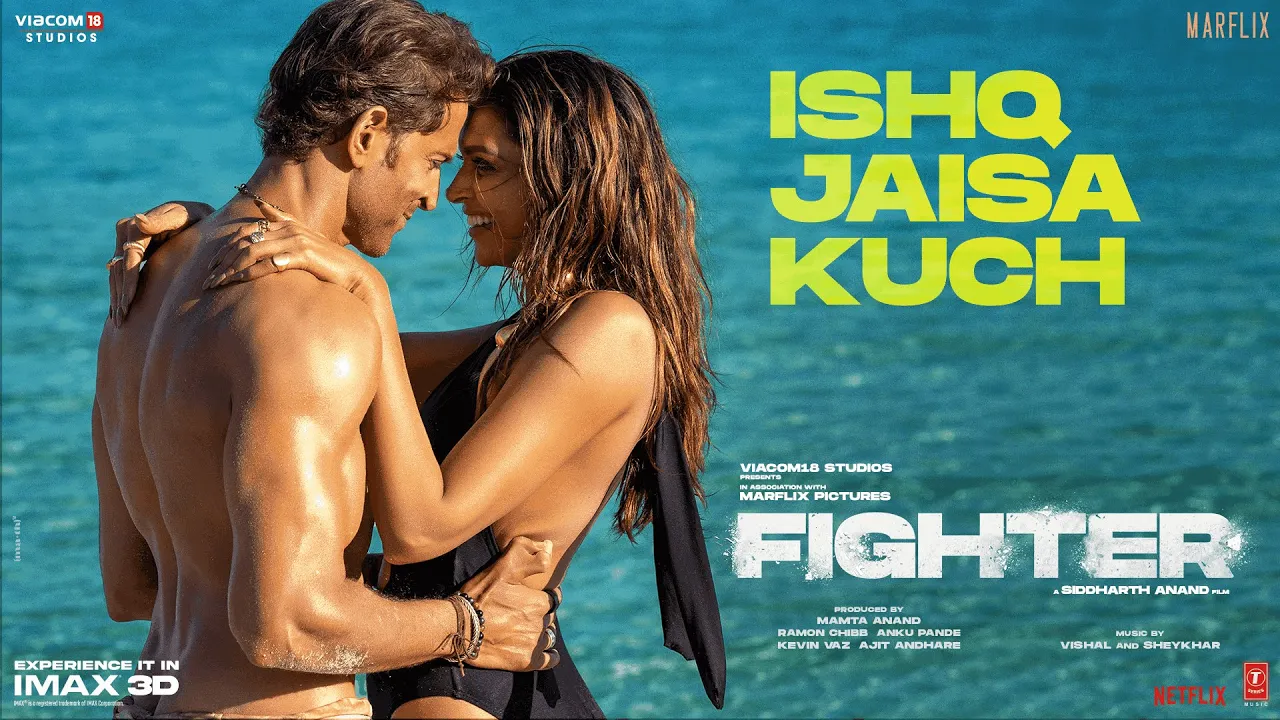 FIGHTER: Ishq Jaisa Kuch Song, Hrithik, Deepika, Vishal-Sheykhar, Shilpa, Kumaar, Bosco-Caesar background