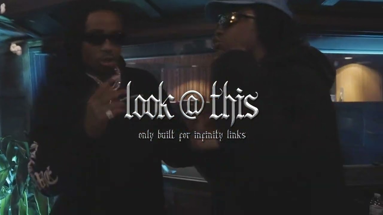 Quavo & Takeoff - Look @ This (Official visualizer) background