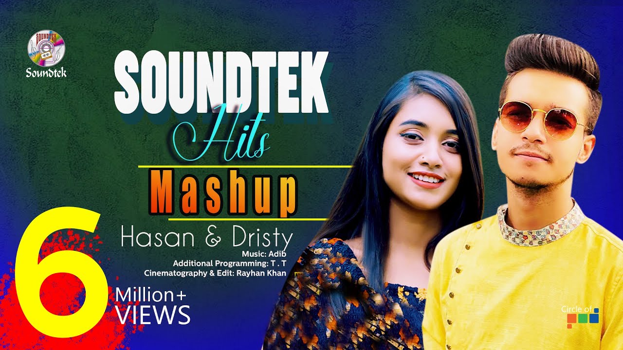 Hasan S Iqbal | Dristy Anam | Soundtek Hits Mashup | Old vs New Mashup | Soundtek background