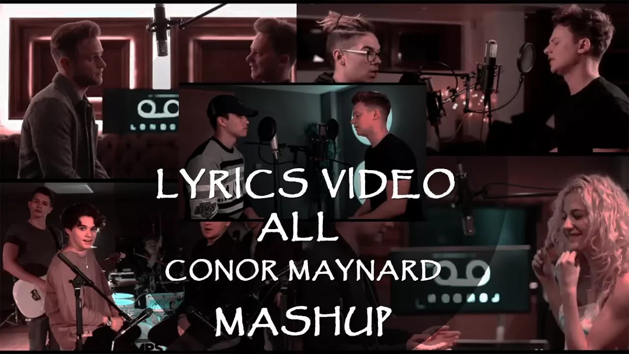 Lyrics Video ALL CONOR MAYNARD SING OFF/MASHUP background