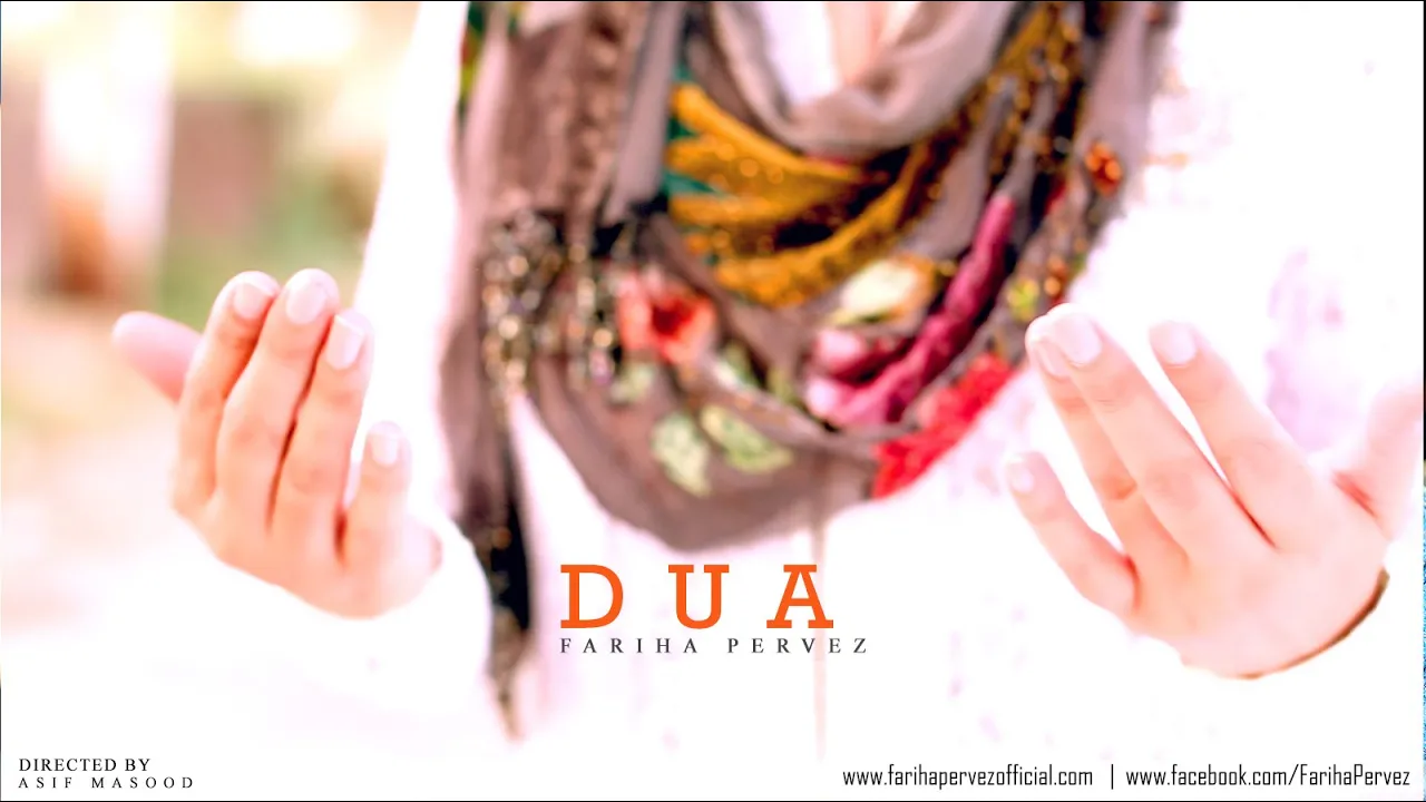 Dua (Koi Zabt De) by Fariha Pervez