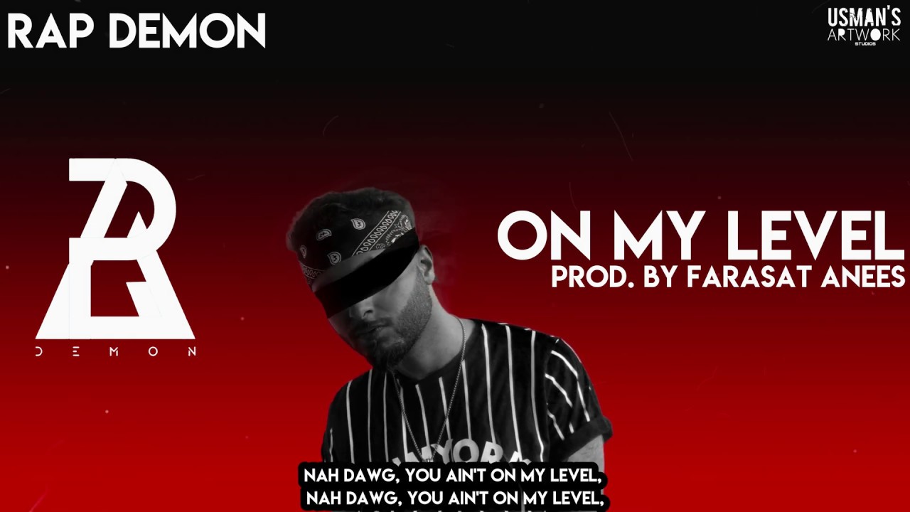 On My Level - Rap Demon (Prod. By Farasat Anees) backdrop