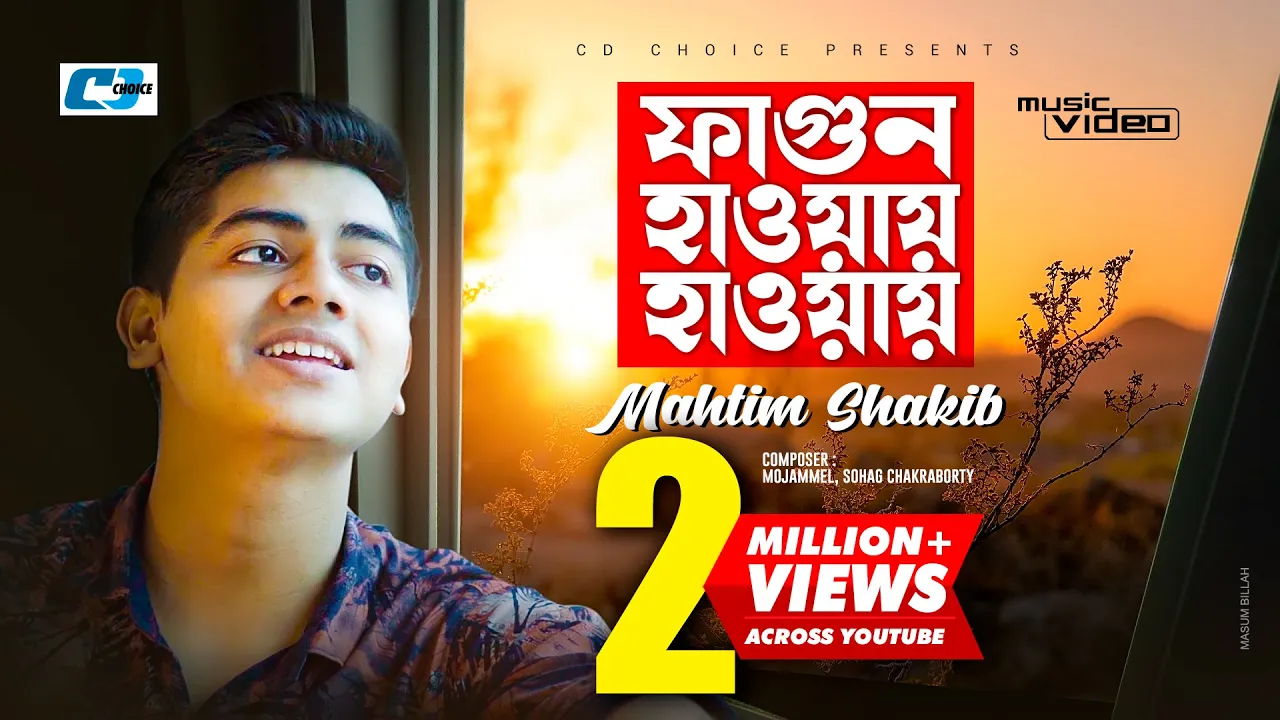 Fagun Haway Haway | ফাগুন হাওয়ায় হাওয়ায় | Mahtim Shakib | Official Music Video | Bangla Song 2020 background