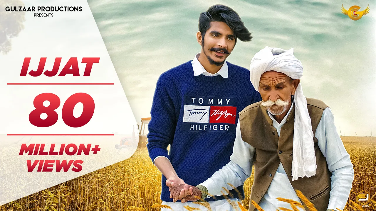 Gulzaar Chhaniwala - IJJAT (OFFICIAL)| Haryanvi Songs 2019 background