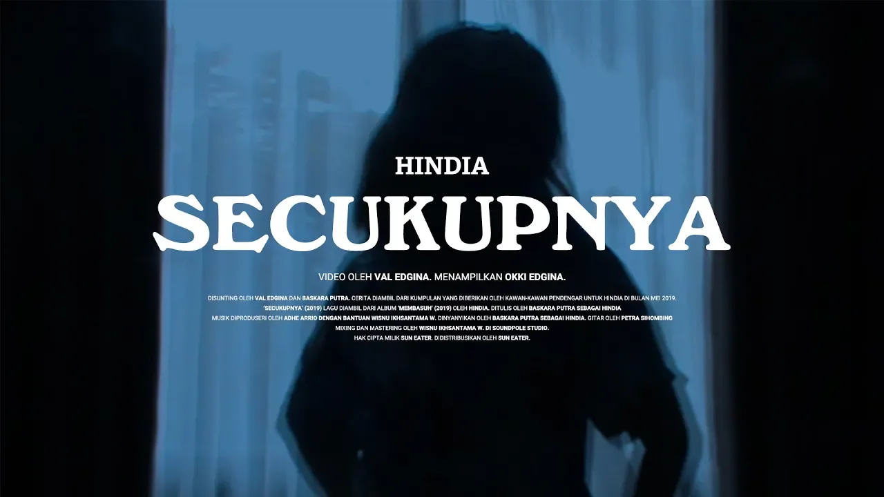 Hindia - Secukupnya (Official Video)