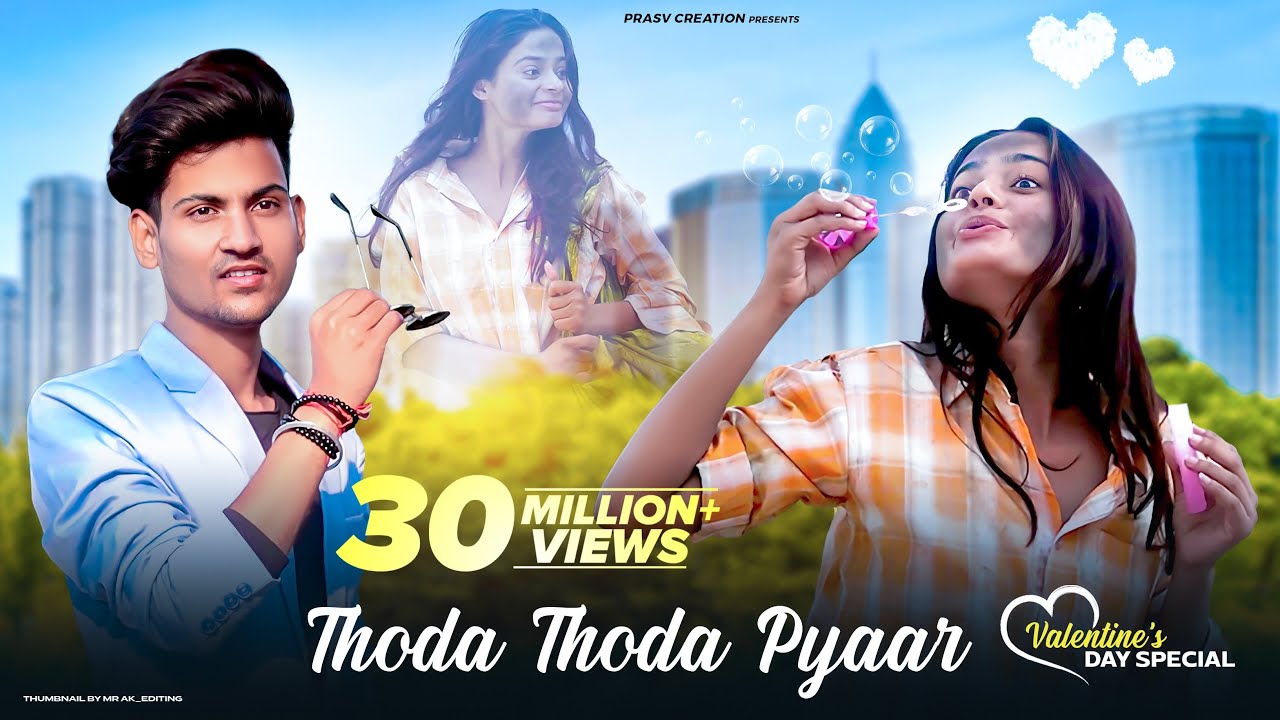 Thoda Thoda Pyaar | Cute Love Story | Sidharth Malhotra, Neha S | Stebin Ben | PRASV Creation background