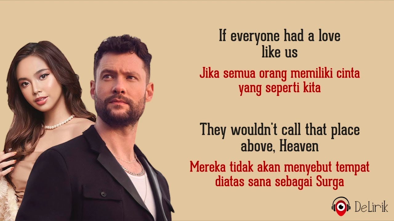 Heaven - Calum Scott, Lyodra (Lirik Lagu Terjemahan) background
