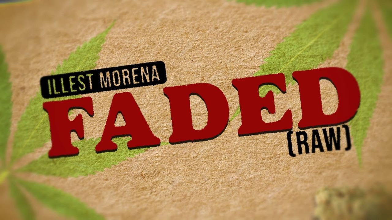 Faded (Raw) - Illest Morena (Official Lyric Video) background