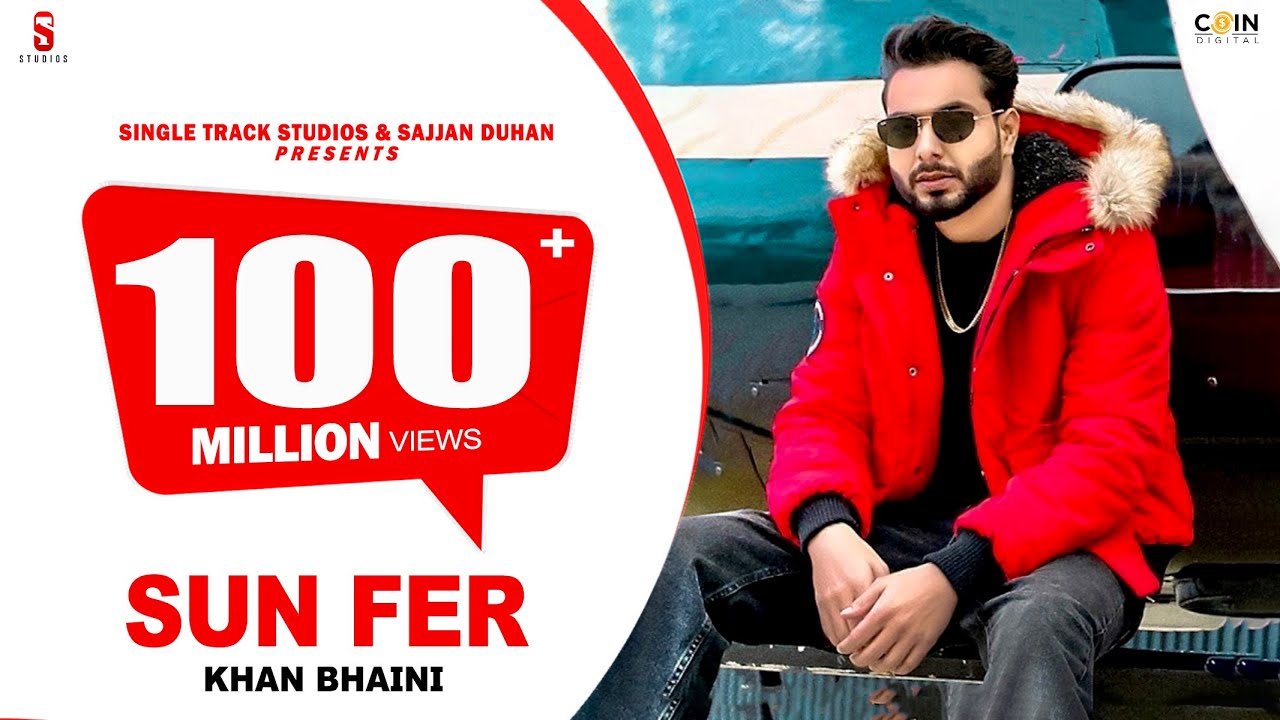 New Punjabi Songs 2021 | Sun Fer | Khan Bhaini (Official Video) Latest Punjabi Songs 2021 backdrop