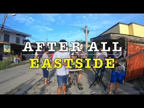 After All - Eastside Band Cover
