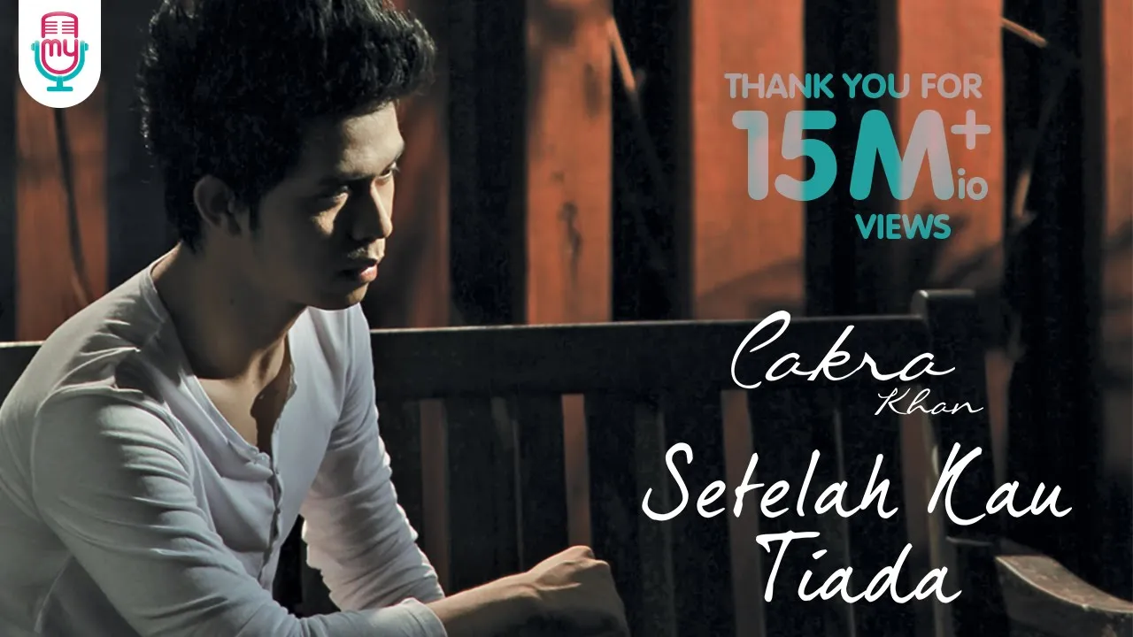 Cakra Khan - Setelah Kau Tiada (Official Music Video) background