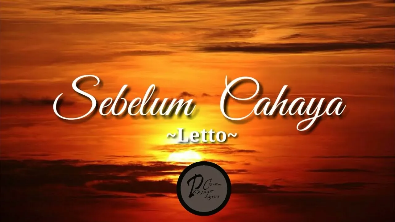 Letto Sebelum Cahaya π΅ (lirik) background