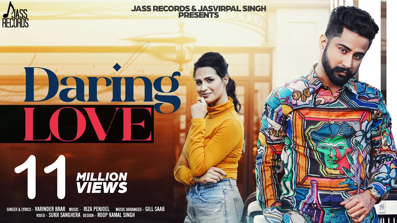Daring Love | (Full HD) | Varinder Brar | Sukh Sanghera | Punjabi Songs 2019 | Jass Records background