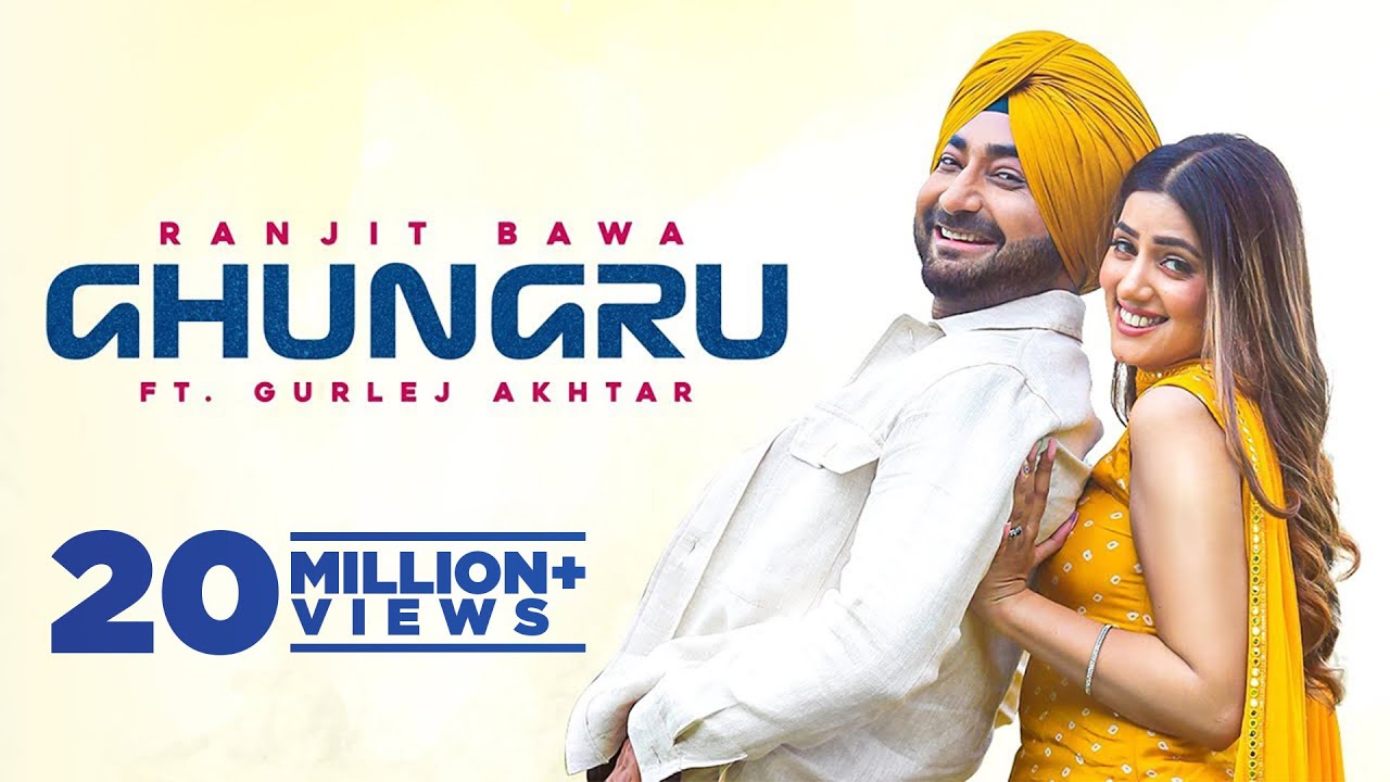 GHUNGRU | Ranjit Bawa | Gurlej Akhtar | Desi Crew| New Punjabi Songs 2021| Latest Punjabi Songs 2021 backdrop