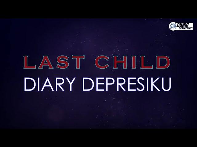 Last Child - Diary Depresiku ( Karaoke Version ) || Original Key