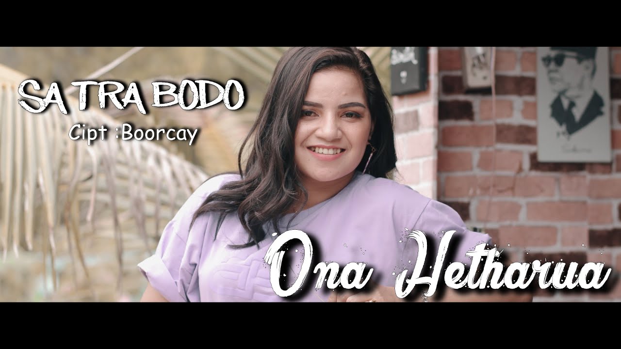 SA TRA BODO - ONA HETHARUA background